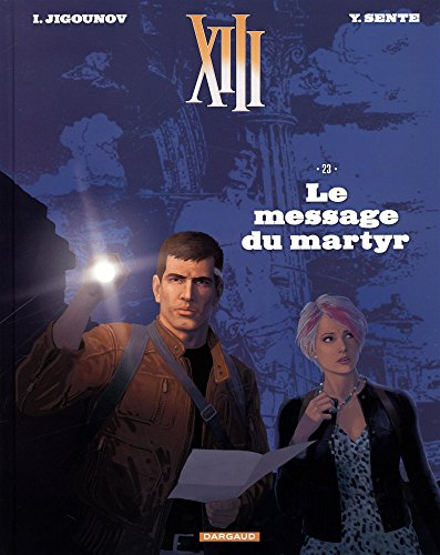 XIII. Vol. 23. Le message du martyr