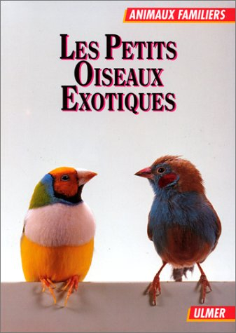 Petits oiseaux exotiques, astrilds et diamants