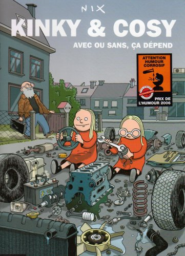 Kinky et Cosy. Vol. 3. Avec ou sans, ça dépend