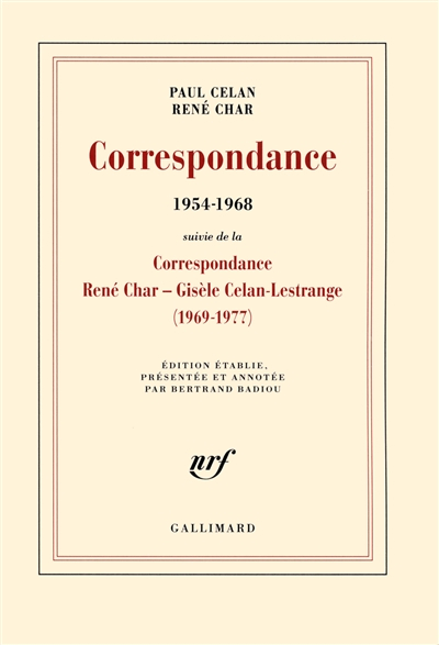 Correspondance (1954-1968) : avec des lettres de Gisèle Celan-Lestrange, Jean Delay, Marie-Madeleine