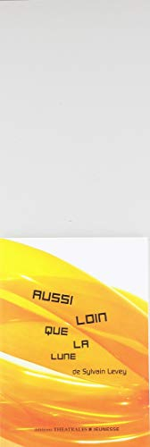 Aussi loin que la lune