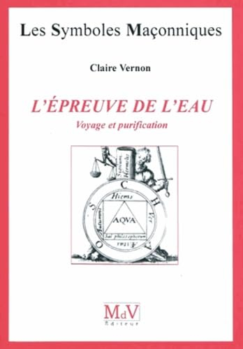 L'épreuve de l'eau : voyage et purification