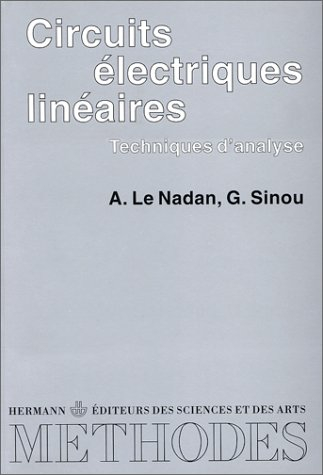 Circuits électriques linéaires : techniques d'analyse
