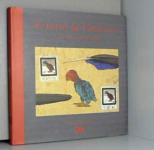 sabine & griffon. : une étrange correspondance
