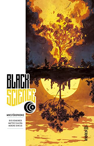 Black science. Vol. 9. Mnestérophonie