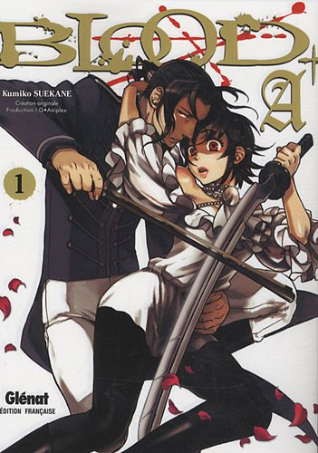 Blood+A. Vol. 1