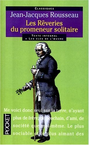 les rêveries du promeneur solitaire