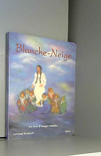 Blanche-Neige : un livre d'images mobiles