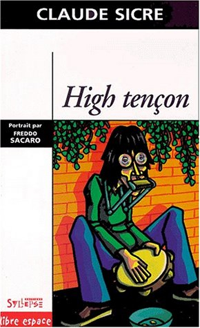 High tençon : textes, chansons et commentaires