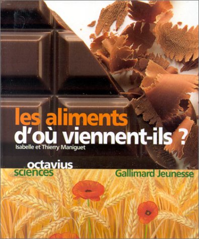 Les aliments d'où viennent-ils ?