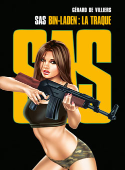 SAS. Vol. 4. Bin Laden : la traque