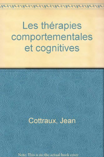 les thérapies comportementales et cognitives
