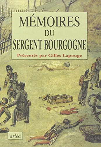 Mémoires du sergent Bourgogne