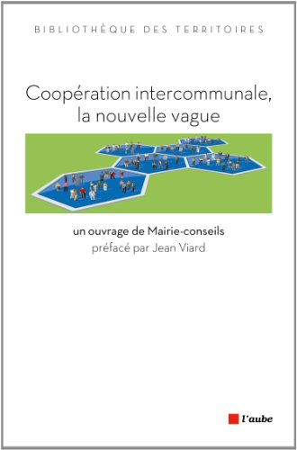 Coopération intercommunale, nouvelle vague