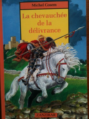 chevauchee de la delivrance (la)