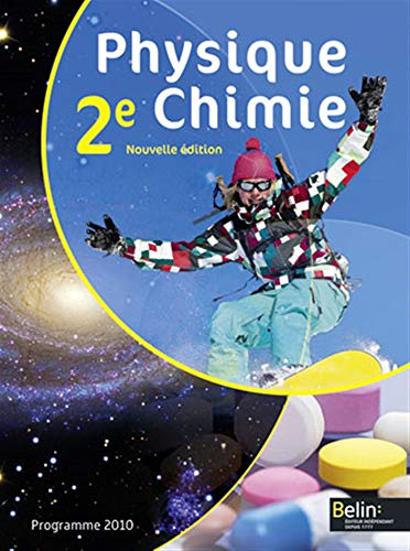 Physique, chimie 2de : programme 2010