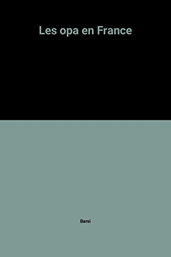 Les OPA en France : droit et pratique