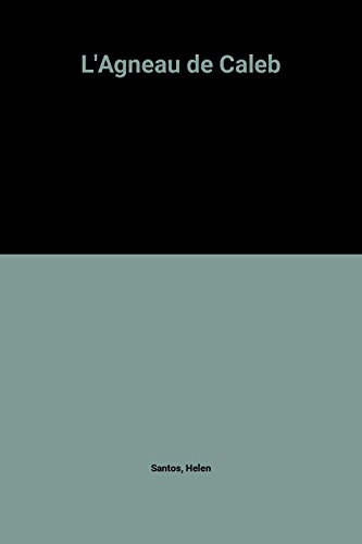L'Agneau de Caleb