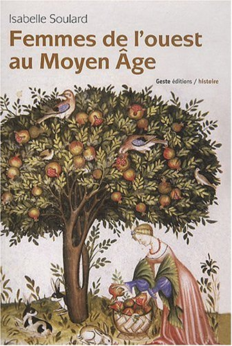 Les femmes de l'Ouest au Moyen Age
