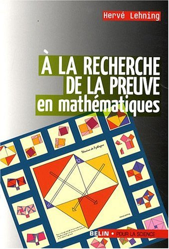 A la recherche de la preuve en mathématiques