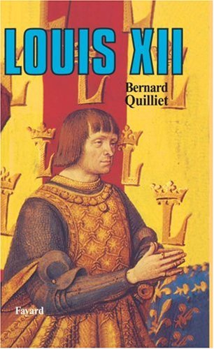 Louis XII : père du peuple