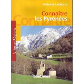 Connaître les Pyrénées