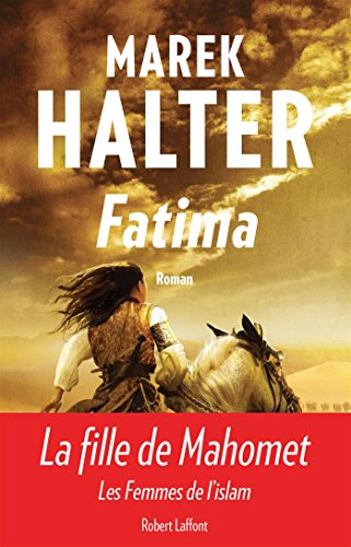 Les femmes de l'islam. Vol. 2. Fatima