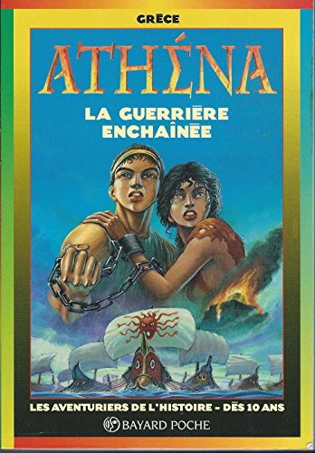 La guerrière enchaînée