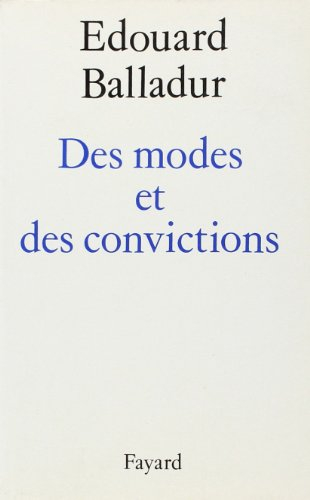 Des modes et des convictions