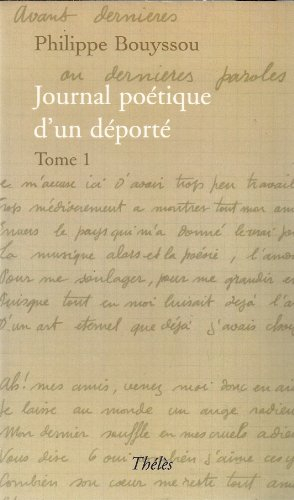 Journal poétique d'un déporté, Tome 1