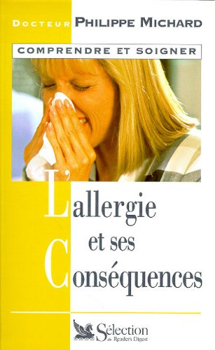 L'allergie et ses conséquences