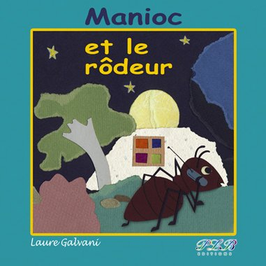 manioc et le rodeur