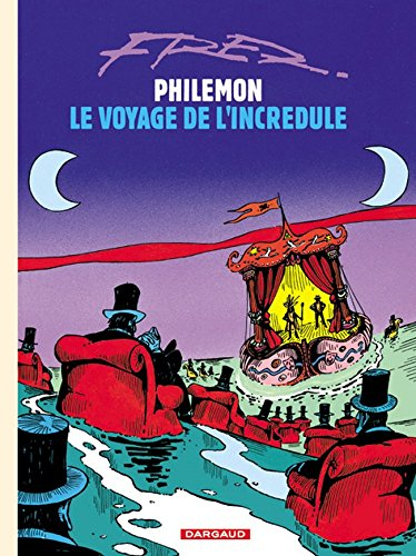 Philémon. Vol. 5. Le voyage de l'incrédule