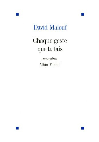 Chaque geste que tu fais