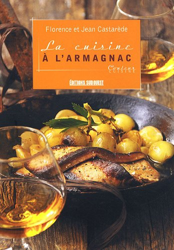 La cuisine à l'armagnac
