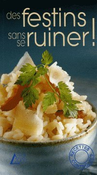 Des festins sans se ruiner !