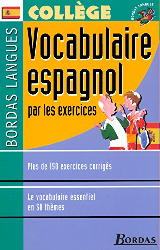 Vocabulaire espagnol par les exercices