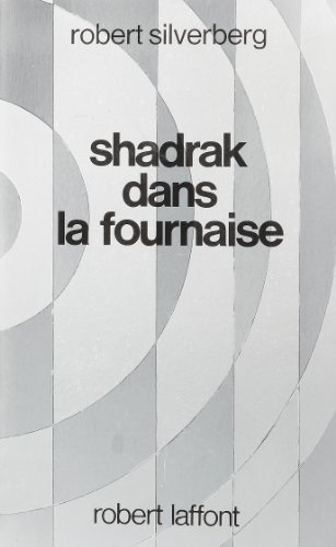 Shadrak dans la fournaise