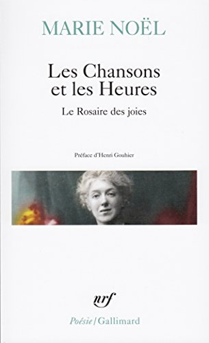 Les Chansons et les heures. Rosaire des joies