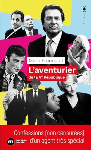 L'aventurier de la Ve République