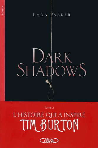 Dark shadows. Vol. 2. Réminiscences
