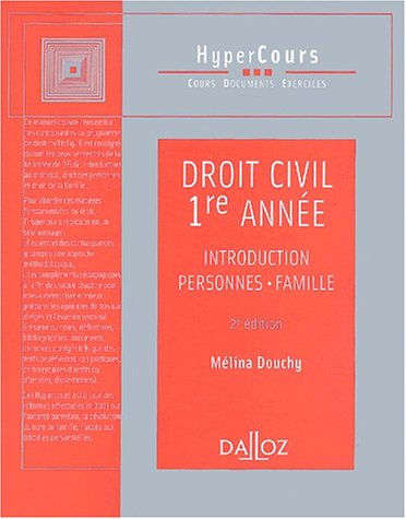 Droit civil 1re année : introduction, personnes, famille