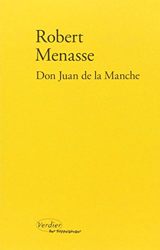 Don Juan de la Manche ou L'éducation au désir