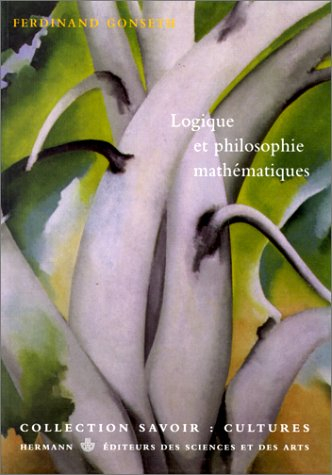 Logique et philosophie mathématiques. Qu'est-ce que la logique ?. Philosophie des sciences