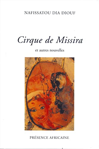 Cirque de Missira : et autres nouvelles