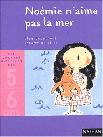 Noémie n'aime pas la mer