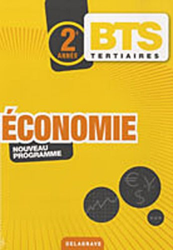 Economie, BTS tertiaires, 2e année : nouveau programme