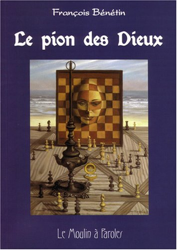Le pion des dieux