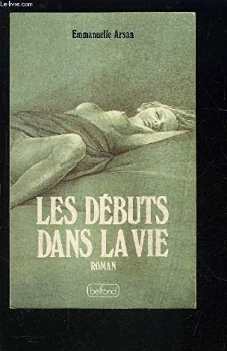 Les Débuts dans la vie