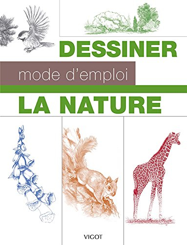 Dessiner, mode d'emploi : la nature